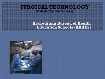 Accrediting Bureau of Health Education Schools (ABHES)