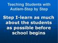Teaching Students with Autism-Step by Step PowerPoint PPT Presentation