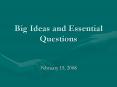 Big Ideas and Essential Questions PowerPoint PPT Presentation