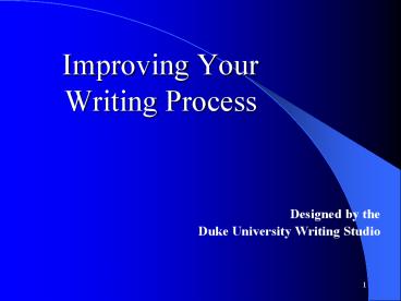 Improving Your Writing Process