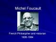 Michel Foucault PowerPoint PPT Presentation