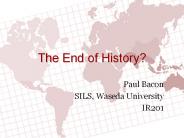 The End of History?