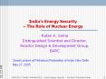 India’s Energy Security – The Role of Nuclear Energy PowerPoint PPT Presentation