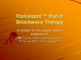 Radialspec  Radial Shockwave Therapy A review of one years PowerPoint PPT Presentation