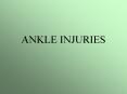 ANKLE INJURIES PowerPoint PPT Presentation