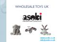 Wholesale Toys UK PowerPoint PPT Presentation
