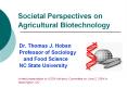 Societal Perspectives on Agricultural Biotechnology PowerPoint PPT Presentation