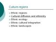 Culture regions PowerPoint PPT Presentation