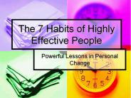 The 7 Habits of Highly Effective People