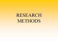 RESEARCH METHODS PowerPoint PPT Presentation