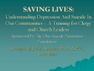 SAVING LIVES: Understanding Depression And Suicide In Our Communities 