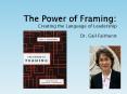 The Power of Framing PowerPoint PPT Presentation