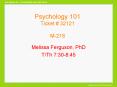 Psychology 101 Ticket  32121 M-218 PowerPoint PPT Presentation