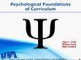 Psychological Foundations of Curriculum PowerPoint PPT Presentation