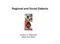 Regional and Social Dialects PowerPoint PPT Presentation