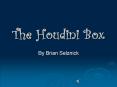 The Houdini Box PowerPoint PPT Presentation