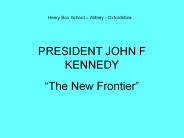 PRESIDENT JOHN F KENNEDY