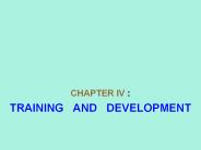 TRAINING  AND  DEVELOPMENT