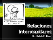 Relaciones Intermaxilares