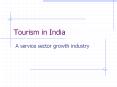 Tourism in India PowerPoint PPT Presentation