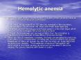 Hemolytic anemia PowerPoint PPT Presentation