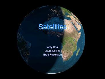 Satellites
