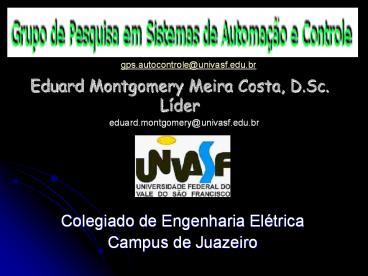 Eduard Montgomery Meira Costa, D.Sc. L