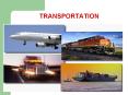 TRANSPORTATION PowerPoint PPT Presentation