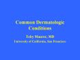 Common Dermatologic Conditions PowerPoint PPT Presentation