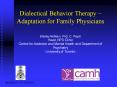 Dialectical Behavior Therapy – Adaptation for Family Physicians PowerPoint PPT Presentation
