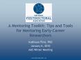 A Mentoring Toolkit: Tips and Tools for Mentoring PowerPoint PPT Presentation