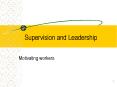 Supervision and Leadership PowerPoint PPT Presentation