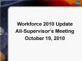 Workforce 2010 Update PowerPoint PPT Presentation