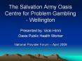 The Salvation Army Oasis Centre for Problem Gambling - Wellington PowerPoint PPT Presentation