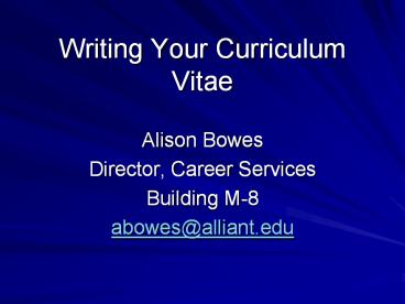 Writing Your Curriculum Vitae