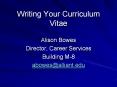 Writing Your Curriculum Vitae PowerPoint PPT Presentation