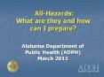 All-Hazards:  What are they and how can I prepare? PowerPoint PPT Presentation
