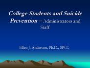 College Students and Suicide Prevention 