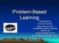 Problem-Based Learning PowerPoint PPT Presentation