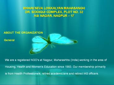 ABOUT THE ORGANIZATION