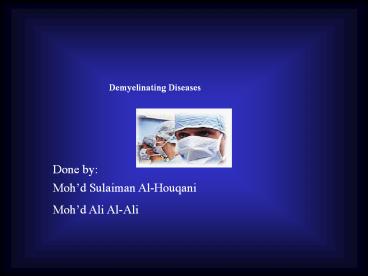 Demyelinating Diseases