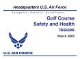 Golf Course Safety and Health Issues PowerPoint PPT Presentation