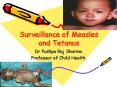 Surveillance of Measles and Tetanus PowerPoint PPT Presentation