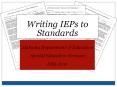 Writing IEPs to Standards PowerPoint PPT Presentation