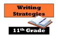 Writing Strategies PowerPoint PPT Presentation