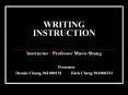 WRITING INSTRUCTION PowerPoint PPT Presentation