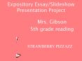 Expository Essay/Slideshow Presentation Project PowerPoint PPT Presentation