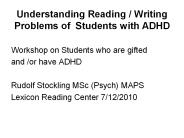Understanding Reading / Writing Problems of Students with ADHD