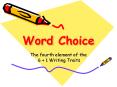 Word Choice PowerPoint PPT Presentation
