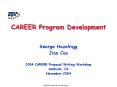 CAREER Program Development PowerPoint PPT Presentation